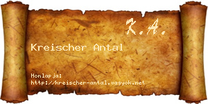 Kreischer Antal névjegykártya